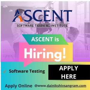 Ascent Software Training Institute is Hiring for Software Test Engineer - Fresher | Software Testing Jobs