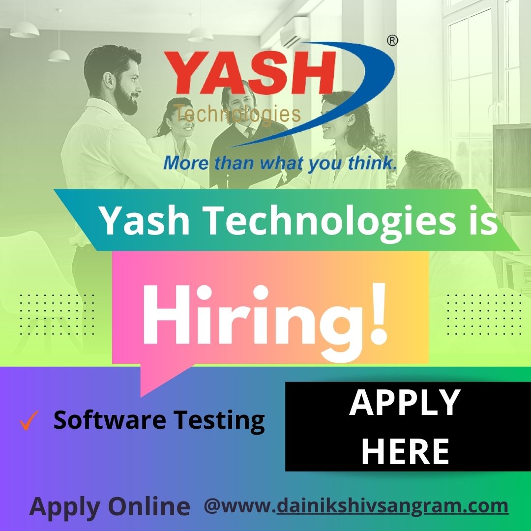 Yash Technologies is Hiring for Manual Test Engineer | Software Testing Jobs