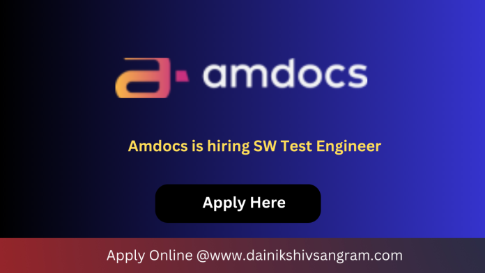 Amdocs is hiring For SW Test Engineer | Amdocs careers