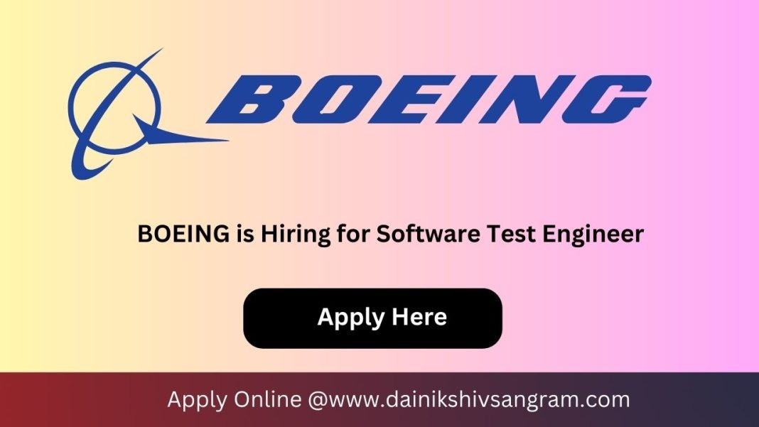 BOEING is Hiring for Associate Software Application Tester