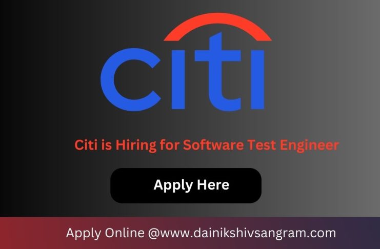 Citi is Hiring for Software Test Engineer | Software Testing Jobs