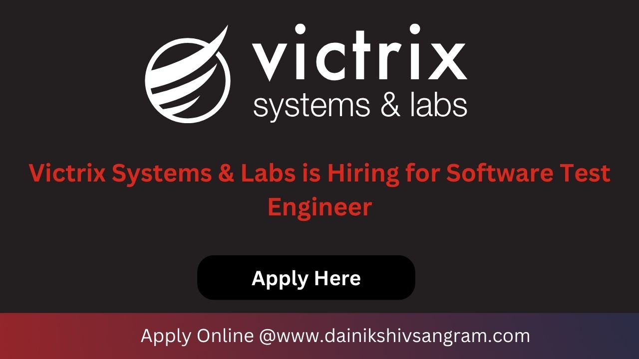 Exciting Opportunity: Victrix Systems & Labs is Hiring for QA Tester- Remote Job. Exp.5-8 Years