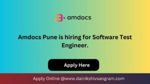Amdocs Pune is hiring for Software Test Engineer.