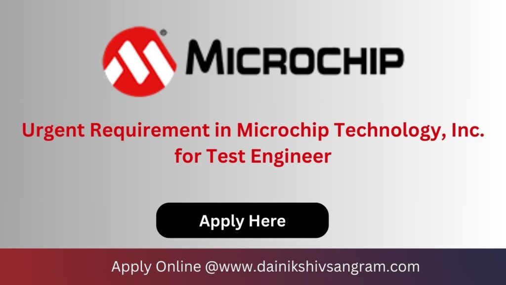 Microchip Technology, Inc. is Hiring for Software Quality Assurance