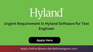 Exciting Opportunity: Hyland Software is Hiring for Test Engineer | Software Testing Jobs. Openings 1