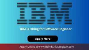 IBM is Hiring for Software Engineer | Exp. 0-2 years