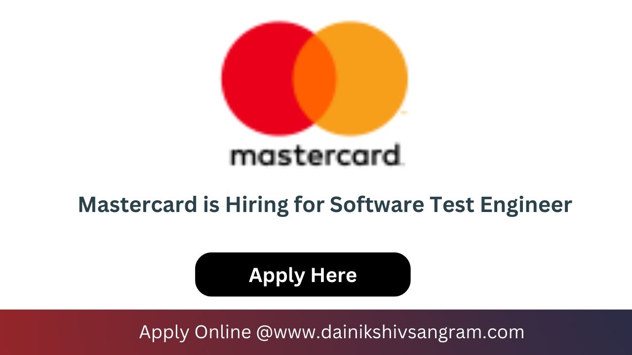 Mastercard is Hiring for Software Test Engineer | Software Testing Jobs