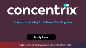Concentrix is Hiring for Software Test Engineer | Remote Job