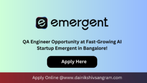 QA Engineer Opportunity at Fast-Growing AI Startup Emergent in Bangalore!