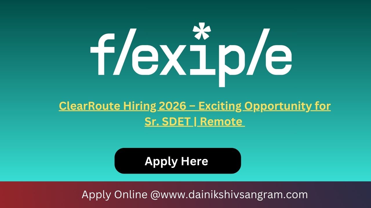 ClearRoute Hiring 2026 – Exciting Opportunity for Sr. SDET | Remote