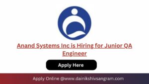 Anand Systems Inc is Hiring for Junior QA Engineer