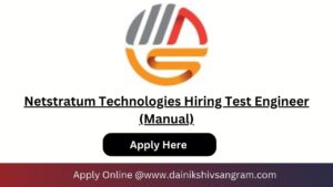 Netstratum Technologies Hiring Test Engineer (Manual)