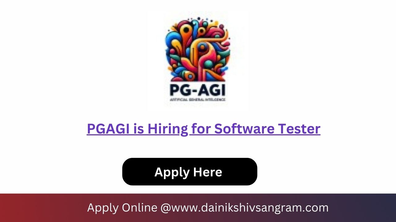 PGAGI is Hiring for Software Tester