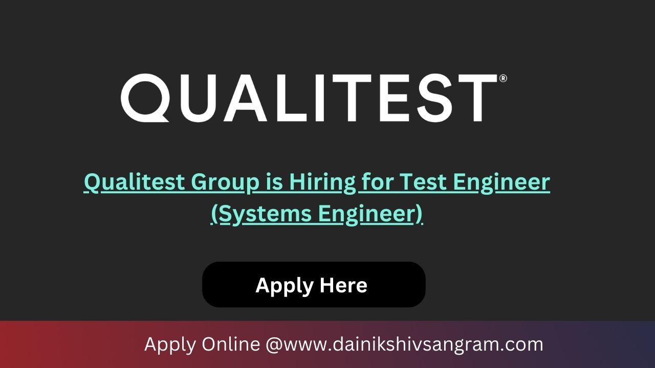 Qualitest Group is Hiring for Test Engineer (Systems Engineer)