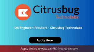 QA Engineer (Fresher) – Citrusbug Technolabs