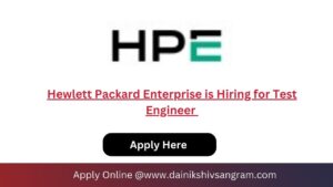 Hewlett Packard Enterprise is Hiring for Test Engineer