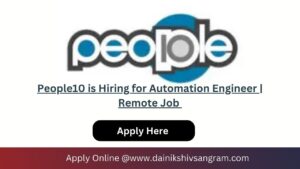 People10 is Hiring for Automation Engineer | Remote Job