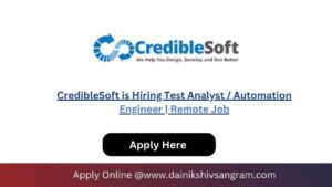 CredibleSoft is Hiring Test Analyst / Automation Engineer | Remote Job