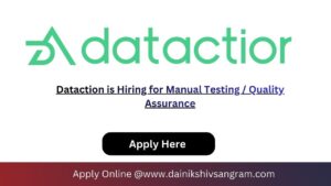 Dataction is Hiring for Manual Testing / Quality Assurance