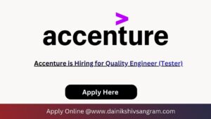 Accenture is Hiring for Quality Engineer (Tester)