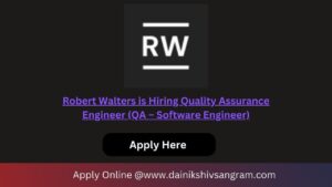 Robert Walters is Hiring Quality Assurance Engineer (QA – Software Engineer)