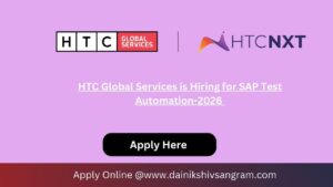 HTC Global Services is Hiring for SAP Test Automation-2026