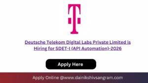 Deutsche Telekom Digital Labs Private Limited is Hiring for SDET-I (API Automation)-2026