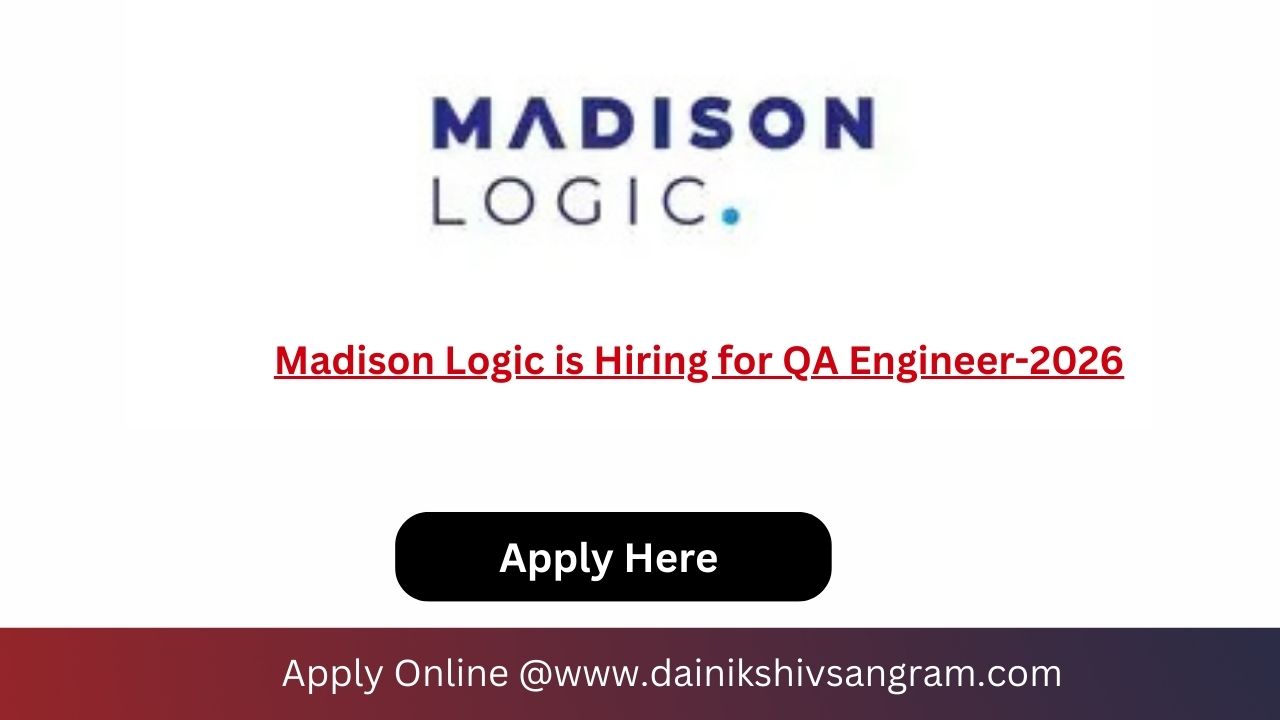 Madison Logic is Hiring for QA Engineer-2026