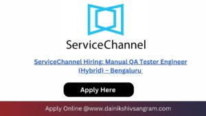 ServiceChannel Hiring: Manual QA Tester Engineer (Hybrid) – Bengaluru