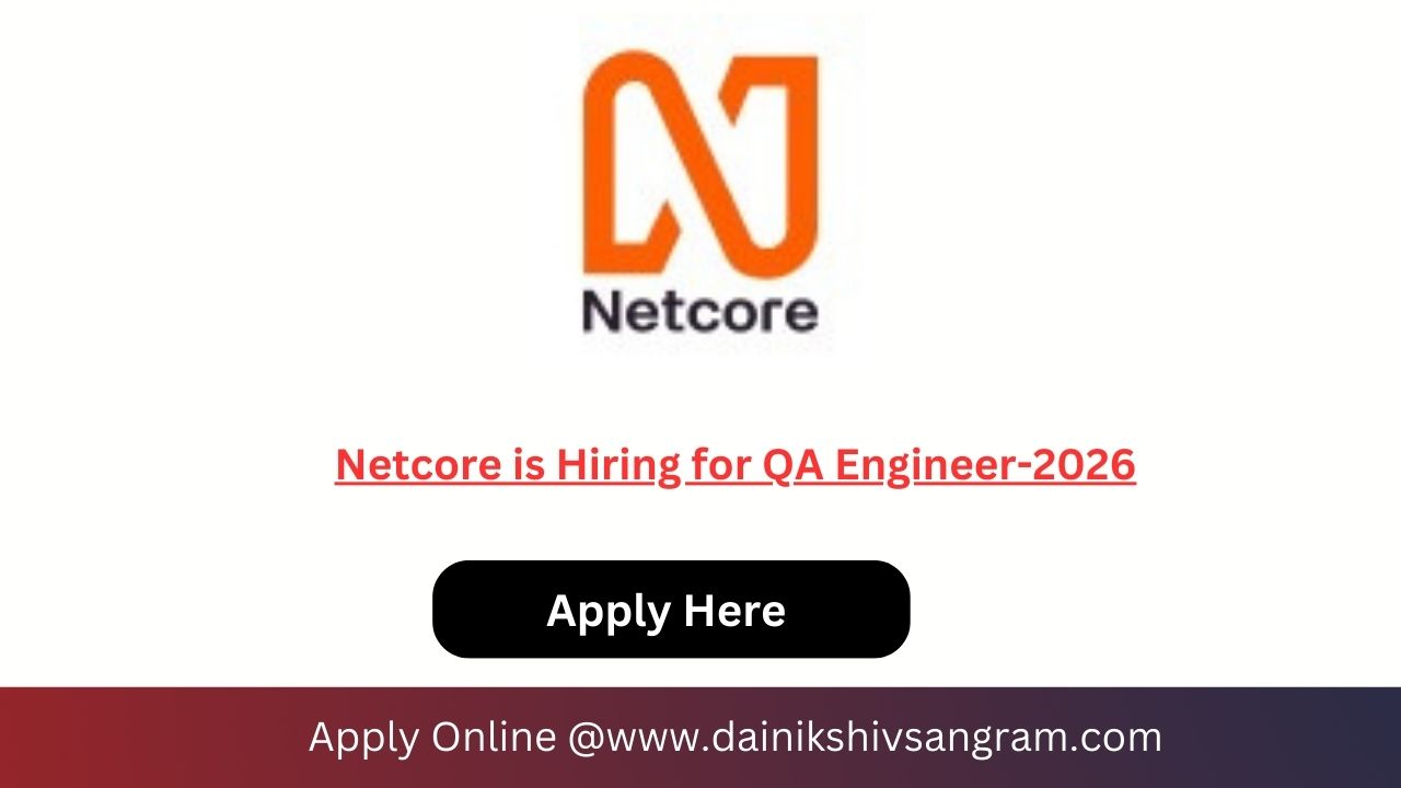 Netcore is Hiring for QA Engineer-2026