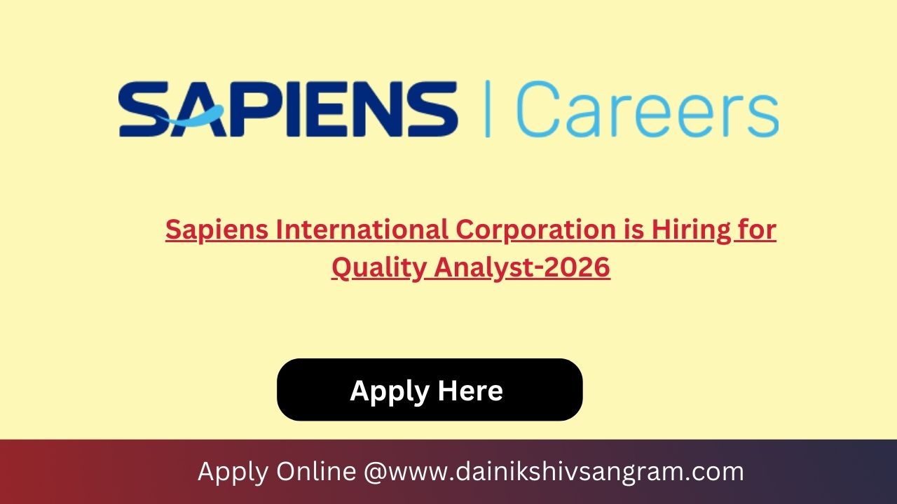Sapiens International Corporation is Hiring for Quality Analyst-2026