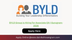 BYLD Group is Hiring for Associate QA | Gurugram-2026