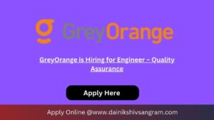 GreyOrange is Hiring for Engineer – Quality Assurance